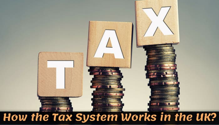 proper-guide-to-know-about-taxation-system-of-the-uk